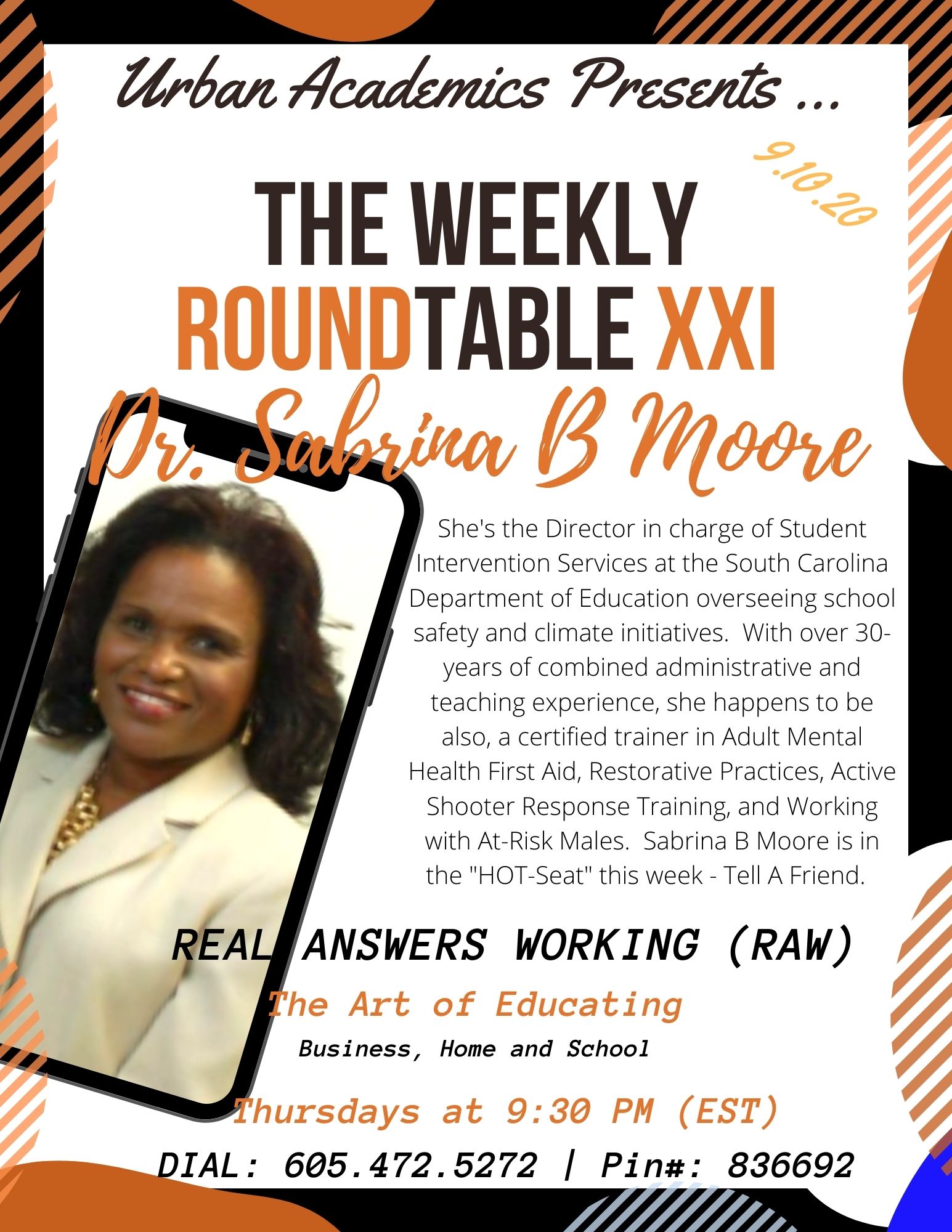 Dr. Sabrina Moore, Director of Safety and Climate Initiatives at SC Department of Education Shares Strategies For Home And Schools Thursdays at 9:30 PM DIAL: 605.472.5272, Pin#: 836692