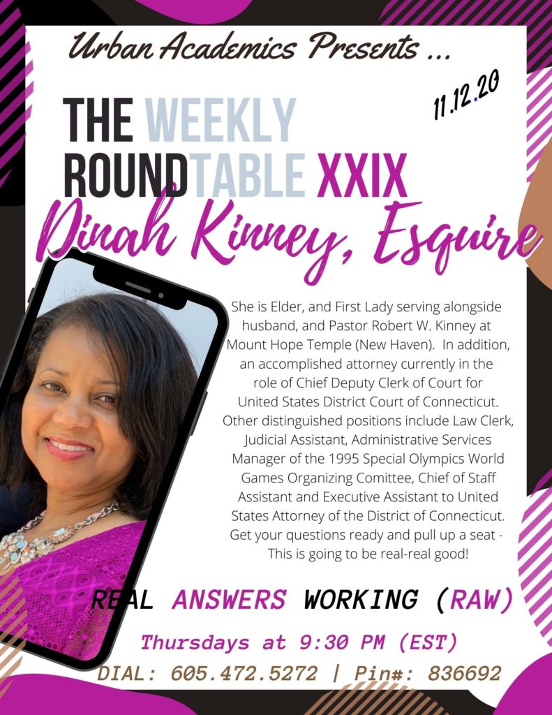 Elder Dinah Kinney, Esquire and Chief Deputy Clerk of Court,United States District Court of Connecticut in the HOT-Seat on Turning Fear Inside Out, Thursdays, 9:30 PM (EST), DIAL-In:  605.472.5272 |  Pin#: 836692