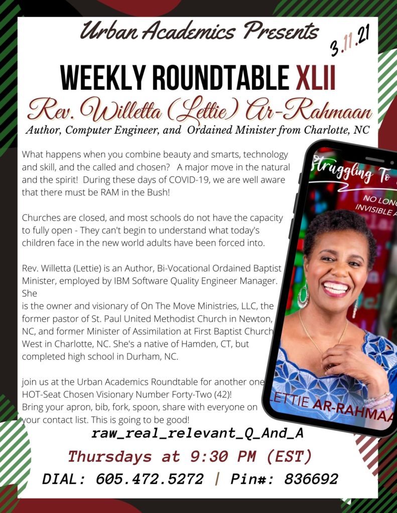 Rev. Willetta (Lettie) Ar-Rahmaan, Author, Computer Engineer for IBM, and Ordained Baptist Minister Dines at The Urban Acaemic Roundtable Thursday at 9:30 PM (EST): https://bit.ly/UranAcademicsRoundtableSeat