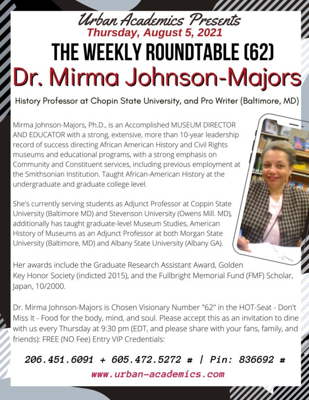 Mirma Johnson-Majors. Ph.D. is HOT-Seat Chosen Visionary 62, Adjunct Professor at Chopin State University, from Baltimore, MD