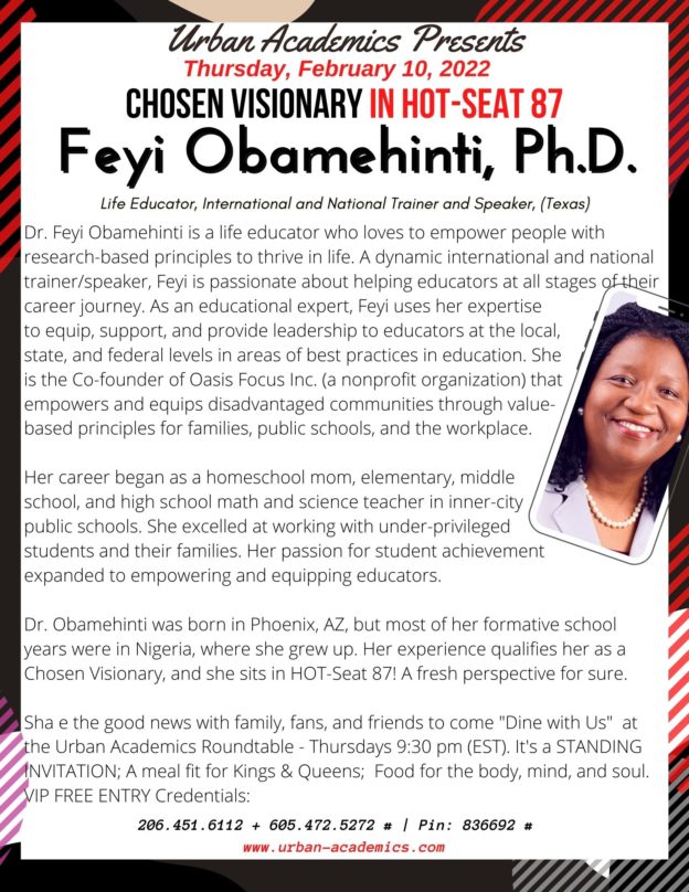 HOT-Seat 87 Feyi Obamehinti (Keller, TX), Education Expert, Speaker, Teacher. and Co-Founder, Oasis Focus, Inc on Public School Teachers and Love (how they are the same)